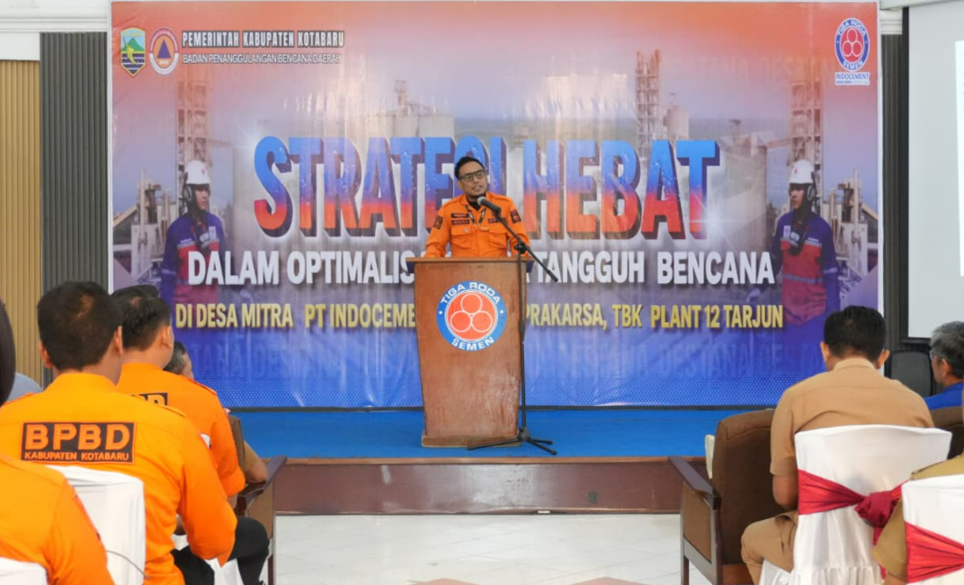 BPBD Kotabaru Gandeng PT Indocement Tunggal Prakarsa Tarjun Gelar Sosialisasi Optimalisasi Desa Tangguh Bencana